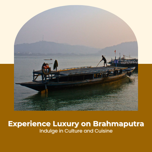 An Exotic Brahmaputra Dinner Cruise