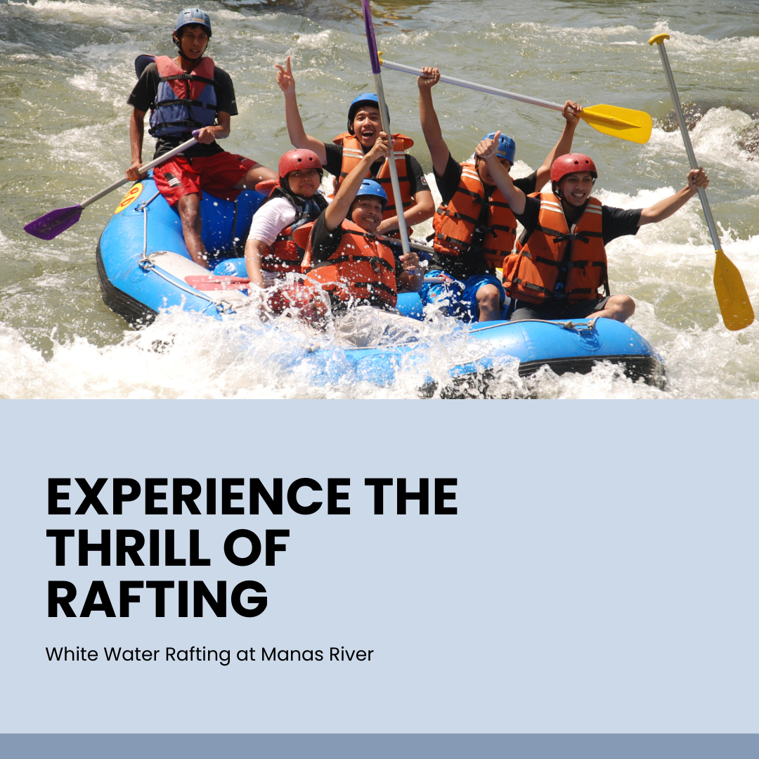 Rafting at Manas River