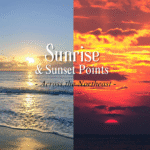 Best Sunrise & Sunset Points